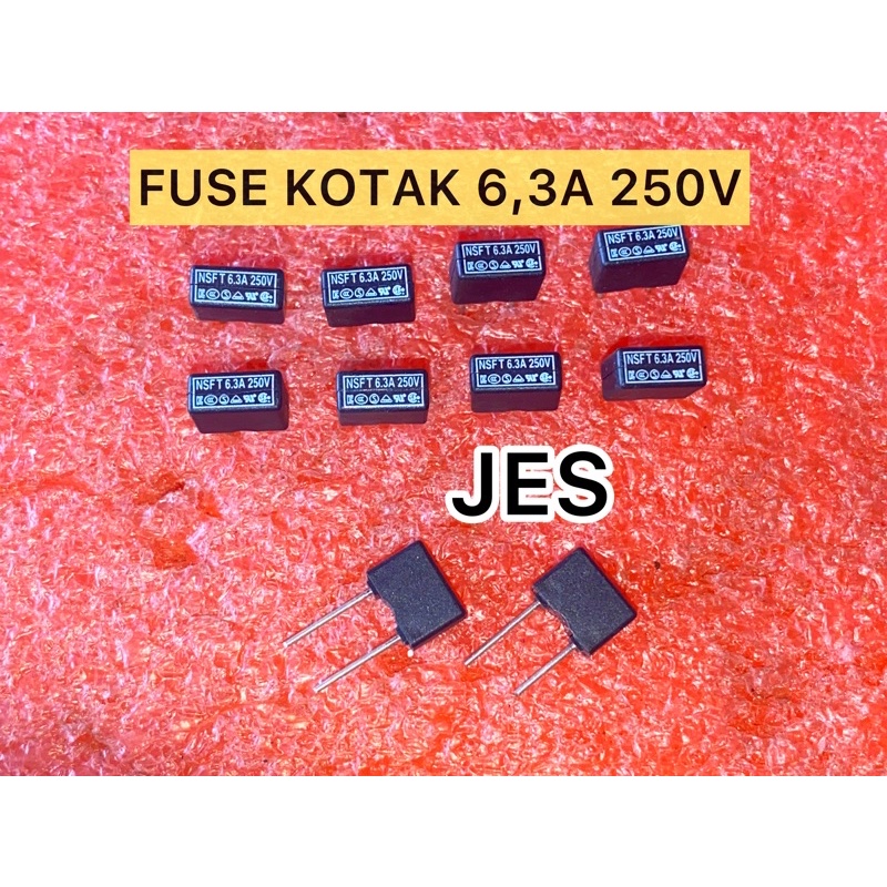 FUSE KOTAK 6,3A 250V