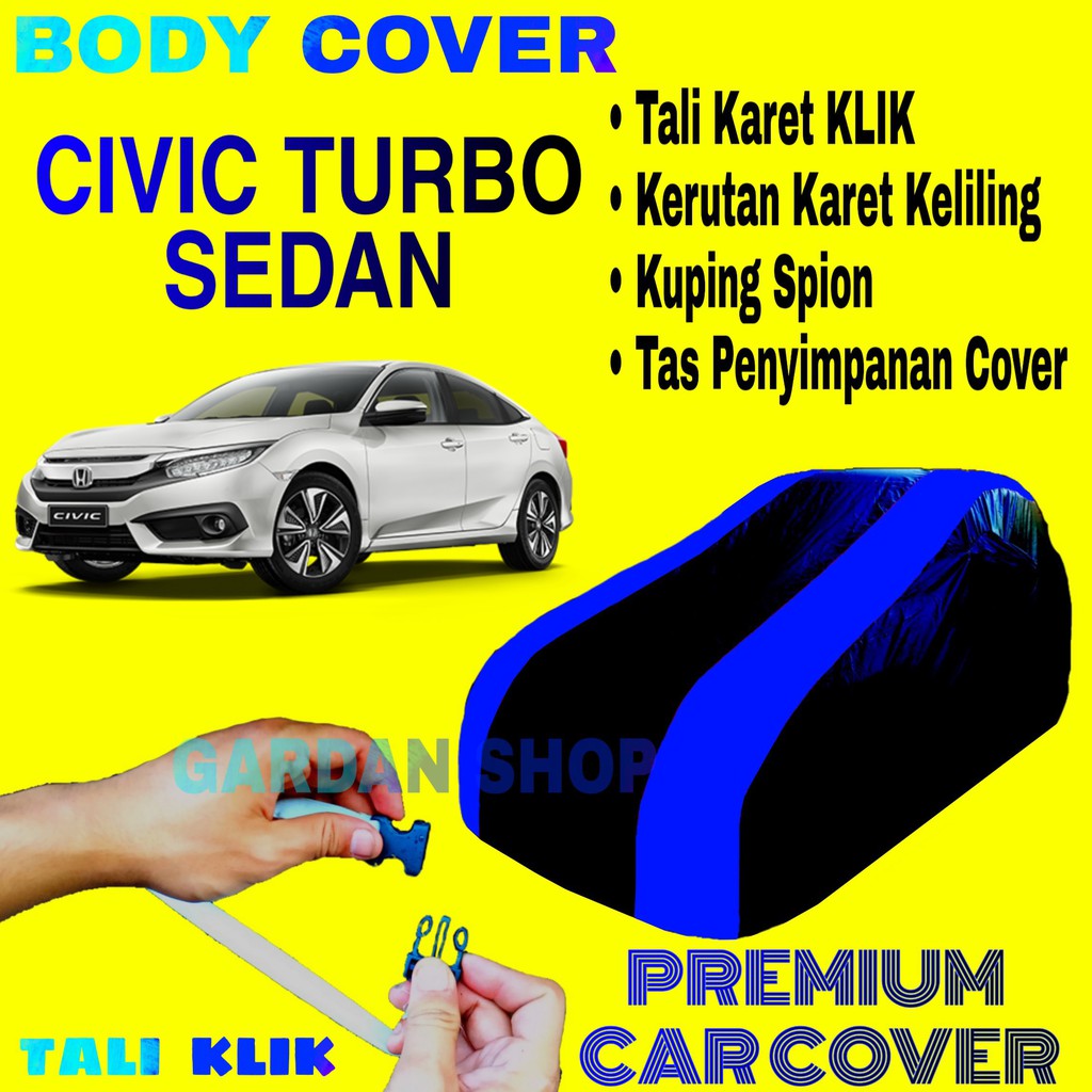 Body Cover CIVIC TURBO Sarung Strip BIRU Penutup Pelindung Selimut Bodi Mobil Sedan PREMIUM Blue