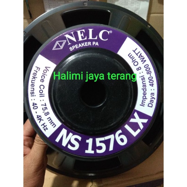 Speaker 15 inch Speaker Nelc 1576 LX spull 3 inch bass  low subwoofer