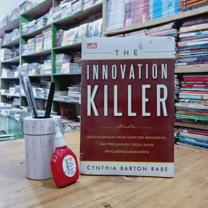 THE INNOVATION KILLER