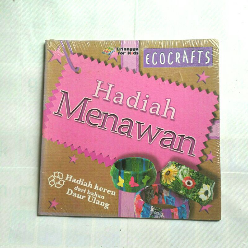 

Hadiah Menawan dari Bahan Daur Ulang