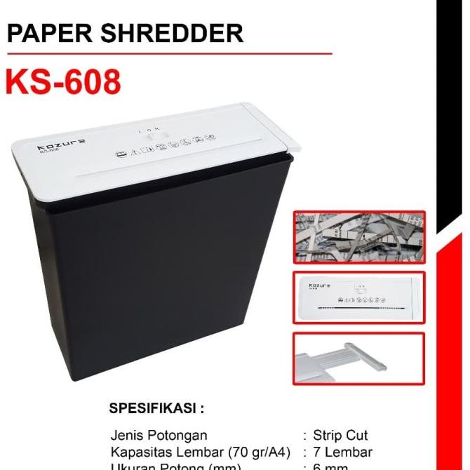 

KOZURE KS-608 Strip Cut - Paper Shredder/Mesin Penghancur Kertas