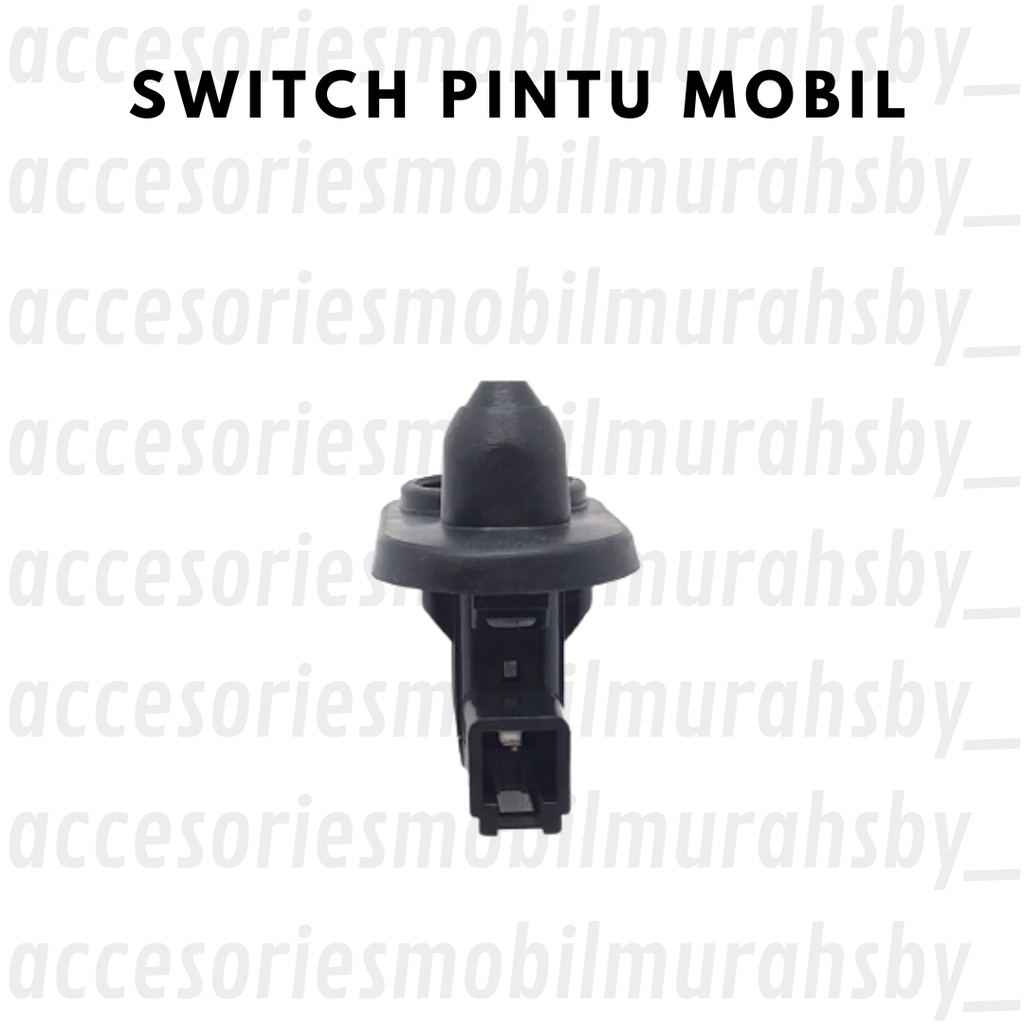 Switch pintu switch door AVANZA XENIA RUSH TERIOS SIGRA AGYA CALYA mobil switch pintu saklar