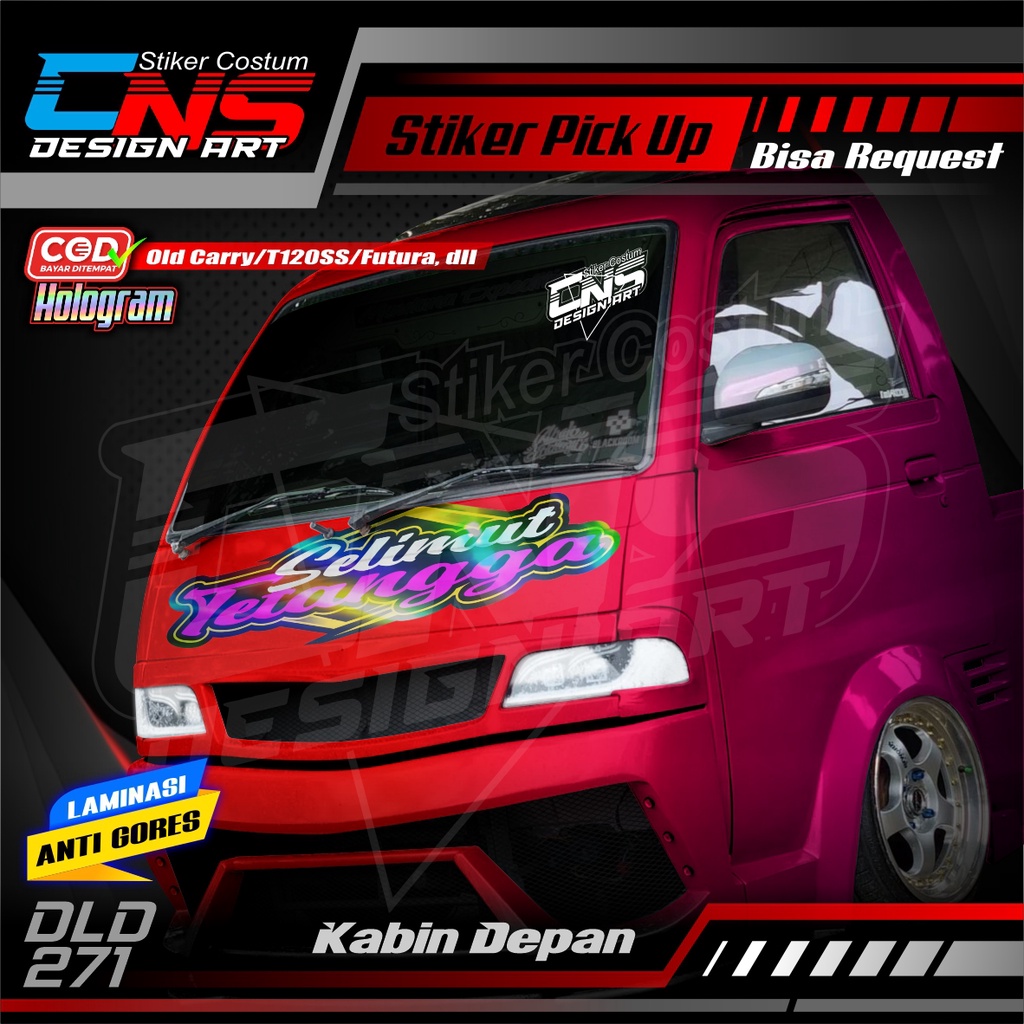 Stiker Hologram Kabin Depan Pick Up FUTURA/OLD CARRY LAMA/T120SS,dll Full Laminasi Anti Gores SELIMU