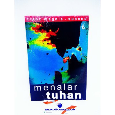 MENALAR TUHAN     Franz Magnis Suseno  terlaris