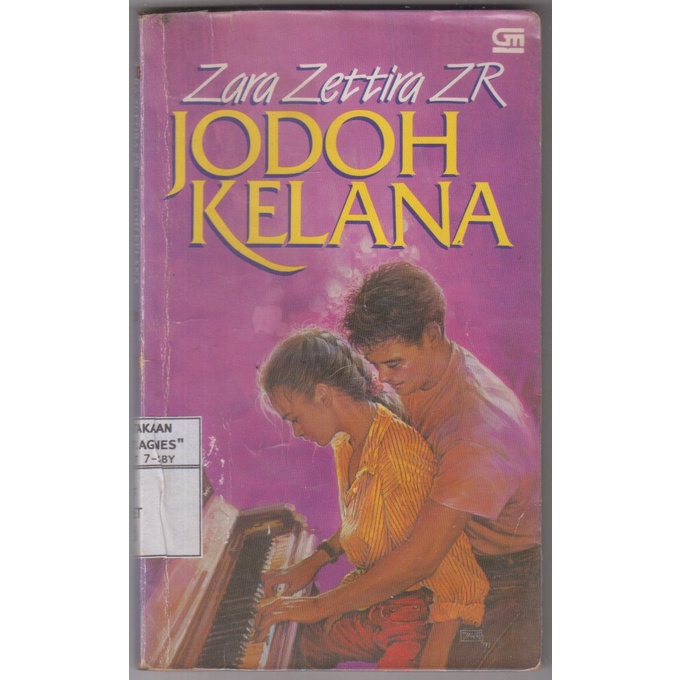 NOVEL ZARA ZETTIRA ZR - JODOH KELANA