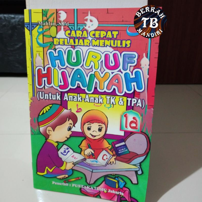 buku cara cepat belajar menulis huruf hijaiyah 1A 32 halaman (15×25cm)