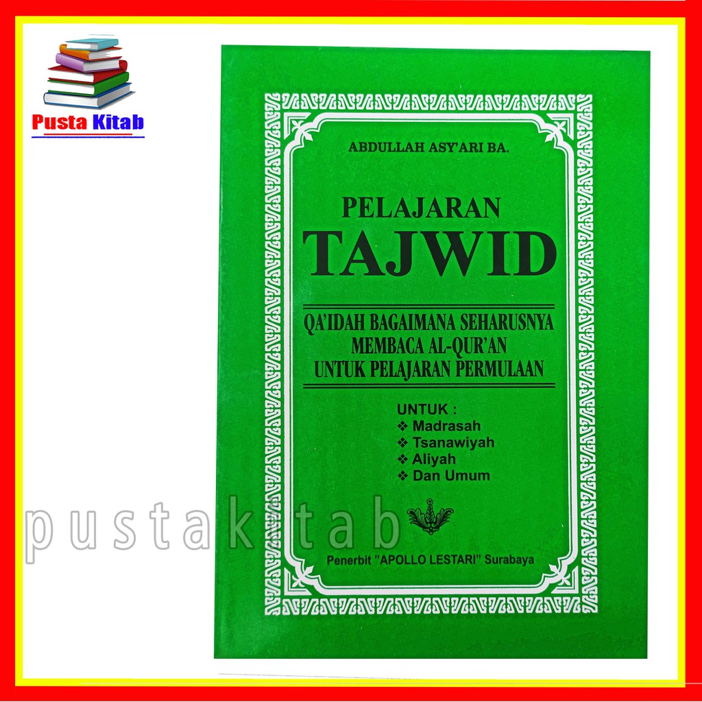BUKU TAJWID KITAB TAJWID BAHASA INDONESIA LENGKAP ILMU TAJWID