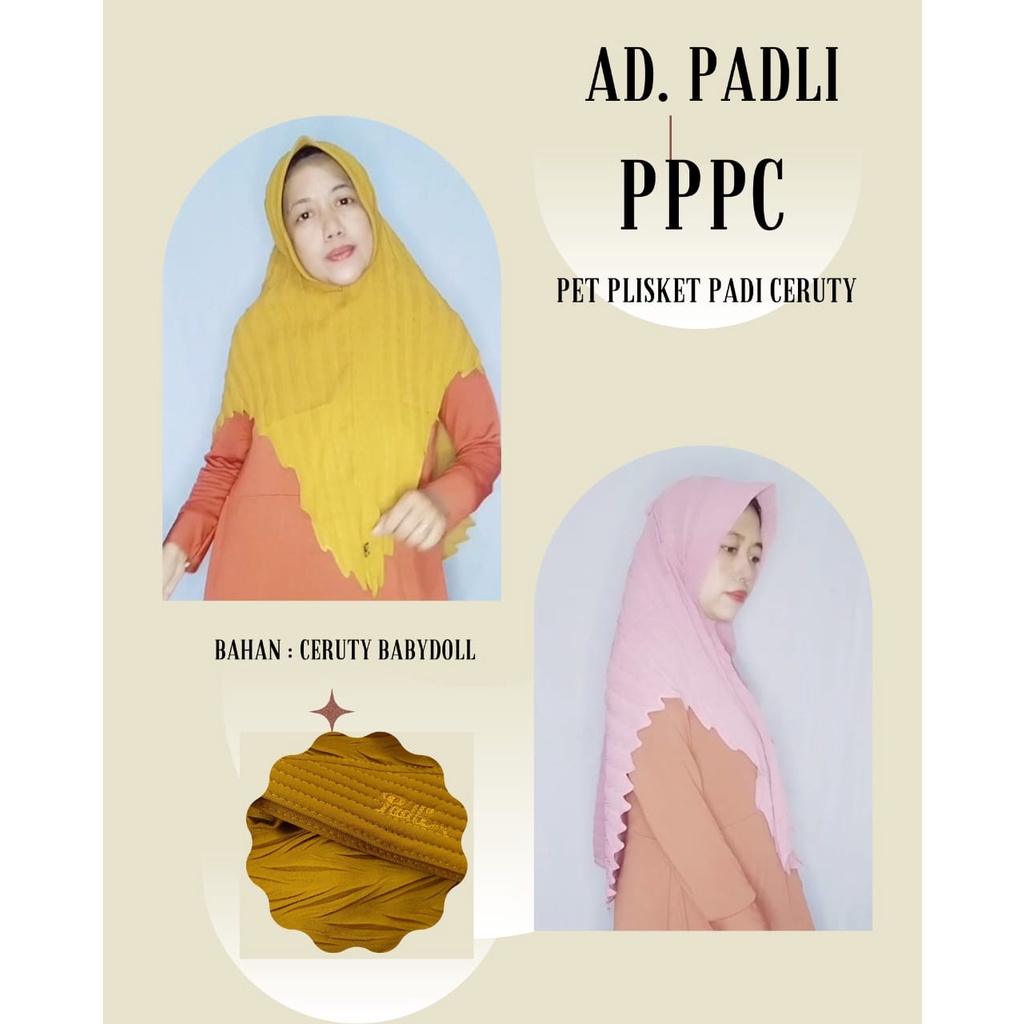 Jilbab hijab kerudung instan ceruty ori Padli Plisket padi (PPPC)