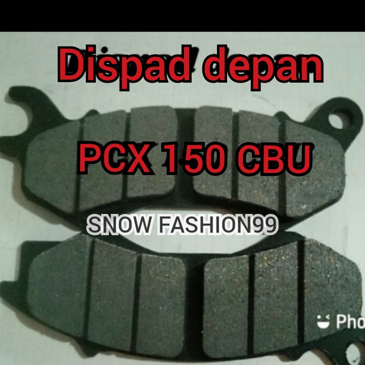 DISPAD DEPAN PCX 150 CBU KAMPAS DEPAN CAKRAM KUALITAS ASLI ORIGINAL