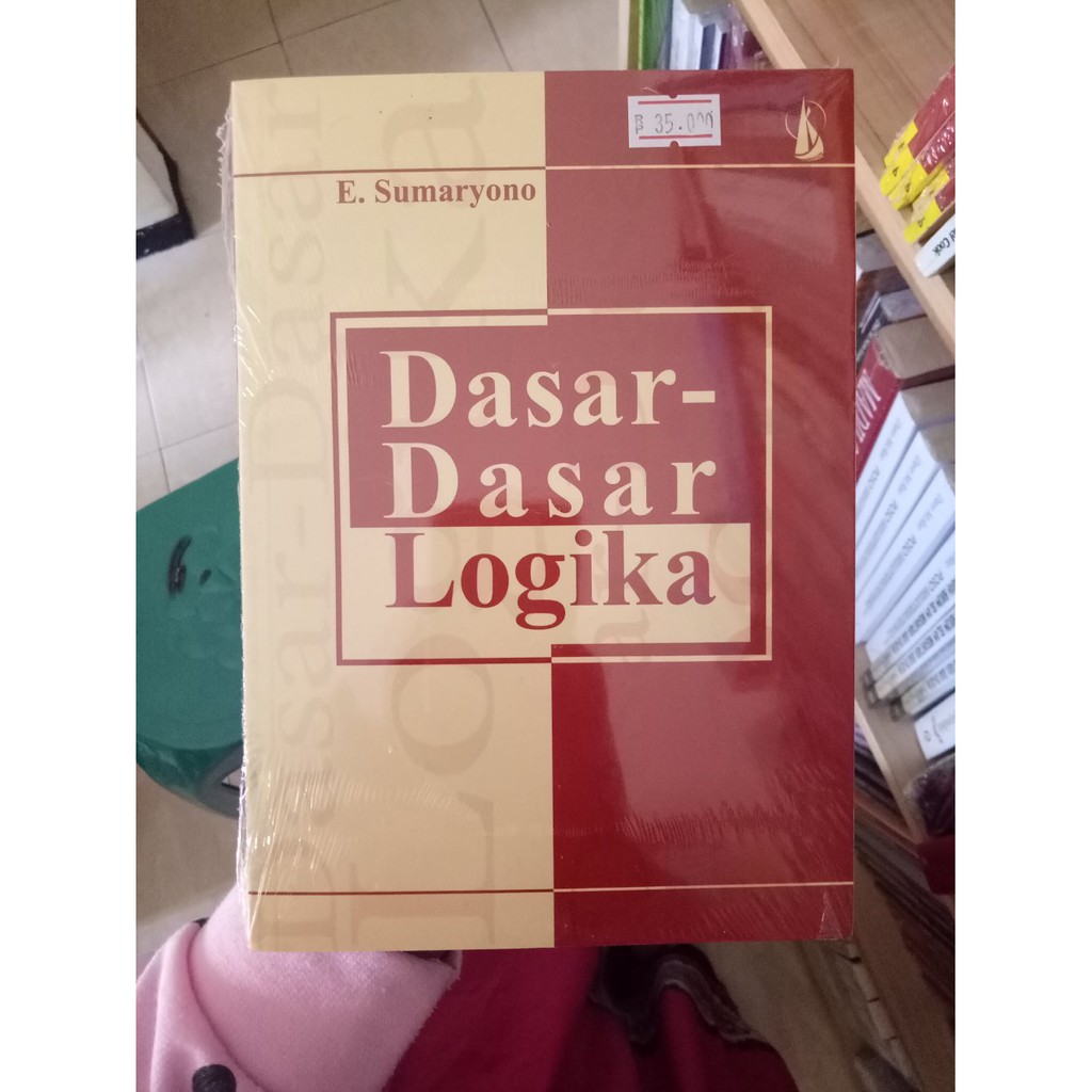 Dasar Dasar Logika - E.Sumaryono