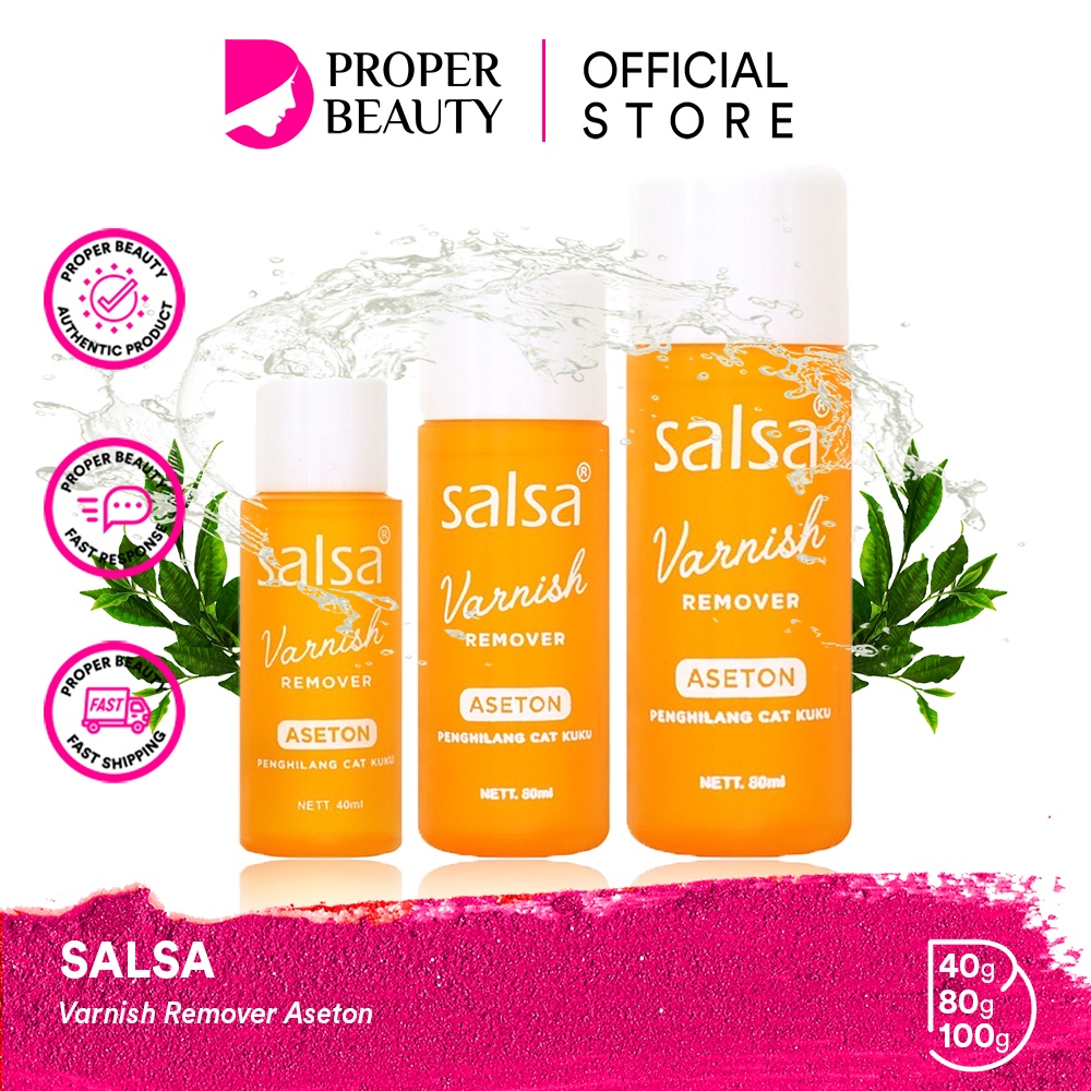 SALSA Varnish Remover Aseton Indonesia / Penghilang Cat Kuku Pembersih Kutek 40ml 80ml / Beauty Tools / Nail Polish Peel Off / Skincare Face Care Facial Wash Toner Serum Cream Sunscreen / Body Scrub Lotion / Hair Shampoo Conditioner Color Spray Paket Waja