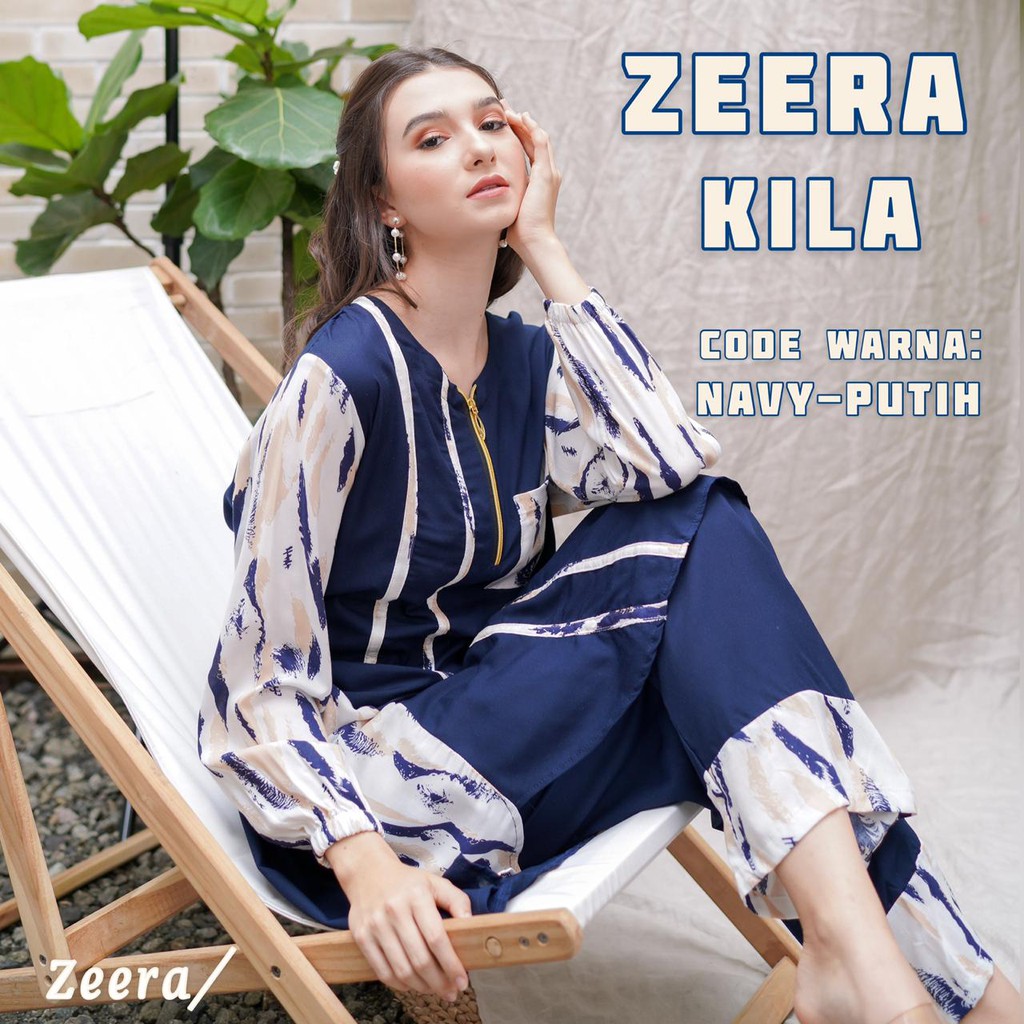 TERBARU - ZEERA KILA SET - SETCEL KEKINIAN - SETELAN TUNIK DAN CELANA PEREMPUAN - SETELAN WANITA