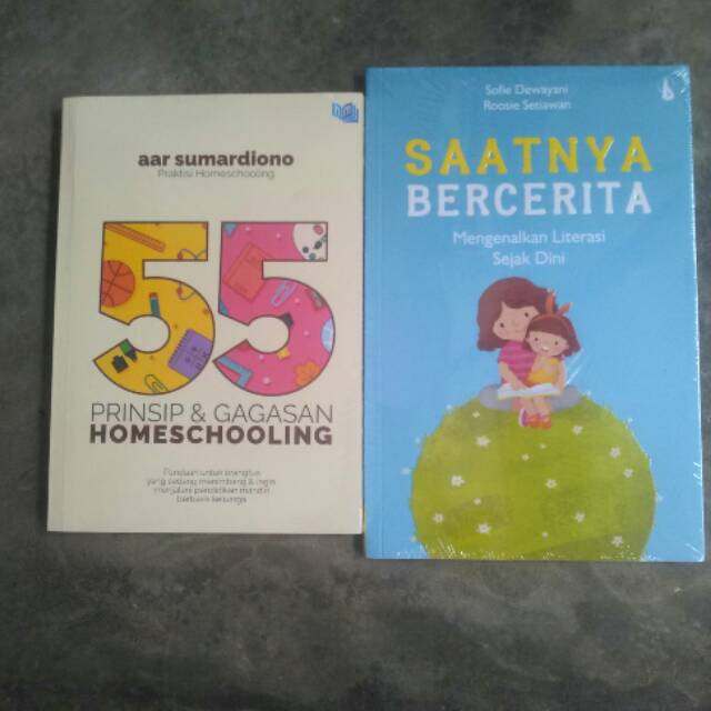 Mari belajar Saatnya Bercerita dan 55 Prinsip dan Gagasan Homeschooling