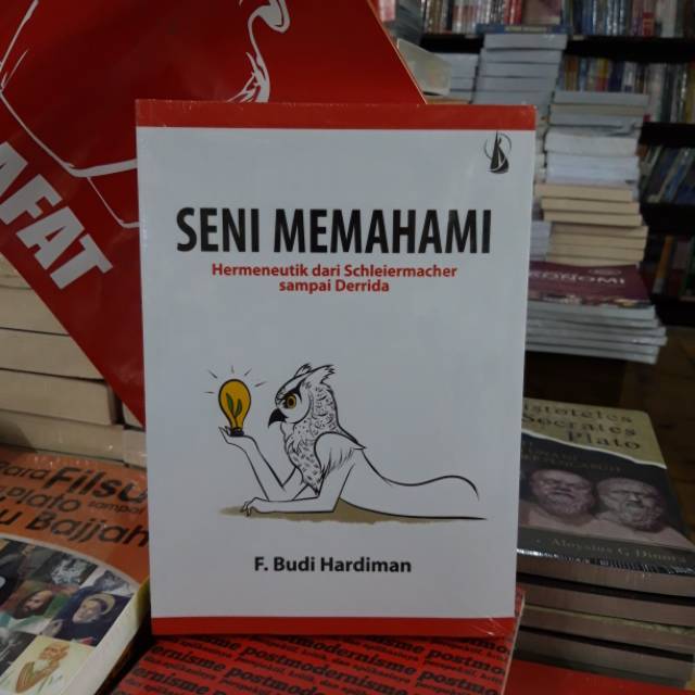 SENI MEMAHAMI - F. BUDI HARDIMAN