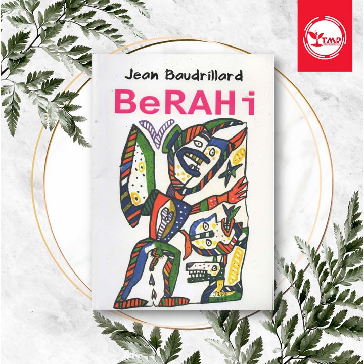 Berahi - Jean Baudrillard Baudrillard