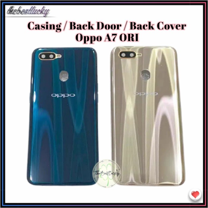 Casing Back Cover Oppo A7 Back Door Oppo A7 Tutup Belakang ORIGINAL
