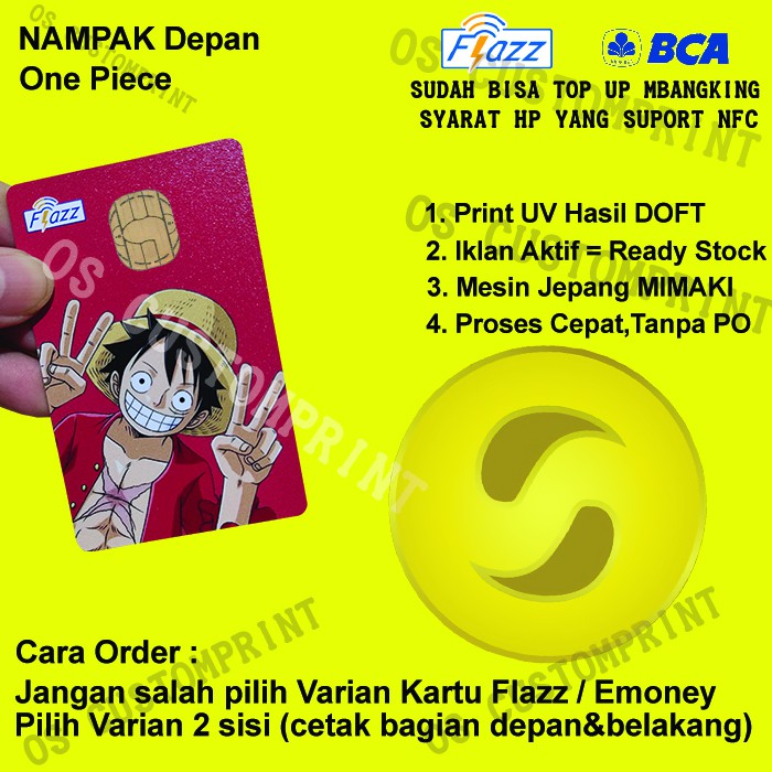 CUSTOM FLAZZ BCA GENERASI 2 ATAU EMONEY MANDIRI - ONE PIECE 01