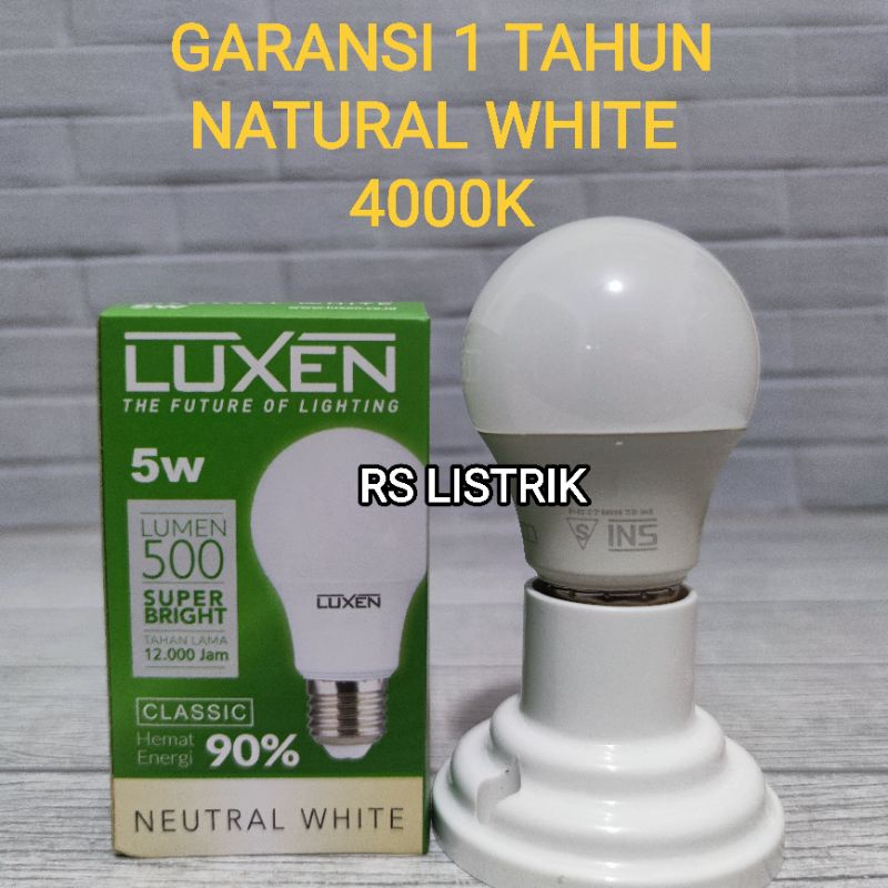 LUXEN CLASSIC LAMPU LED BULB 5W NATURAL WHITE 4000K SNI BAGUS GARANSI