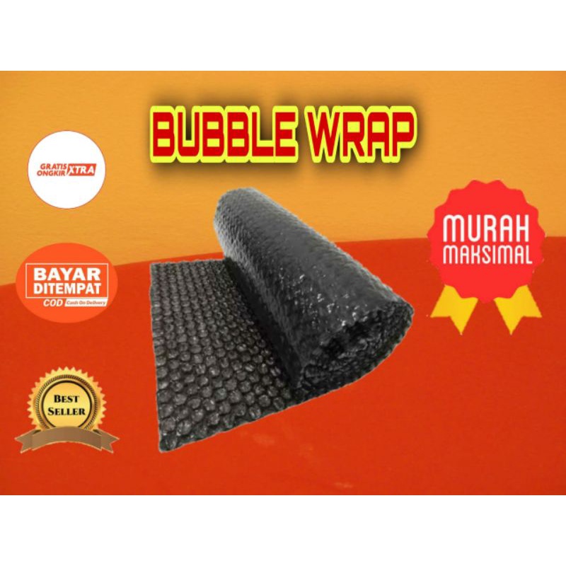 

BUBBLE WRAP