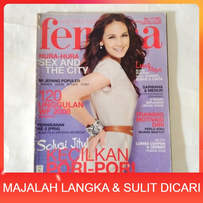 Majalah FEMINA No.26 Jul 2008 Cover LUNA MAYA Langka