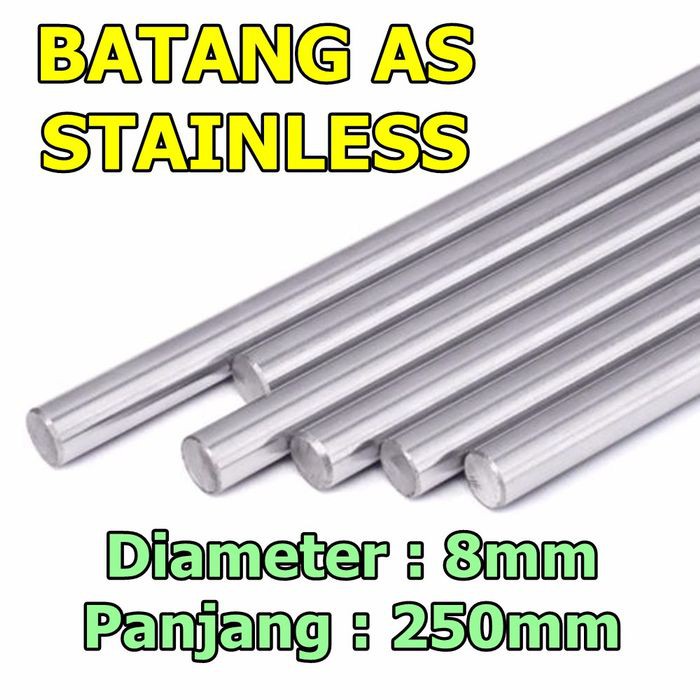 Batang AS STAINLESS SHAFT SMOOTH ROD HARD 8 mm x 250 mm SUS 304