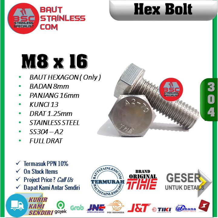 HEX BOLT STAINLESS SS304 - A2 BAUT HEX M8X16 ISI 5 PCS