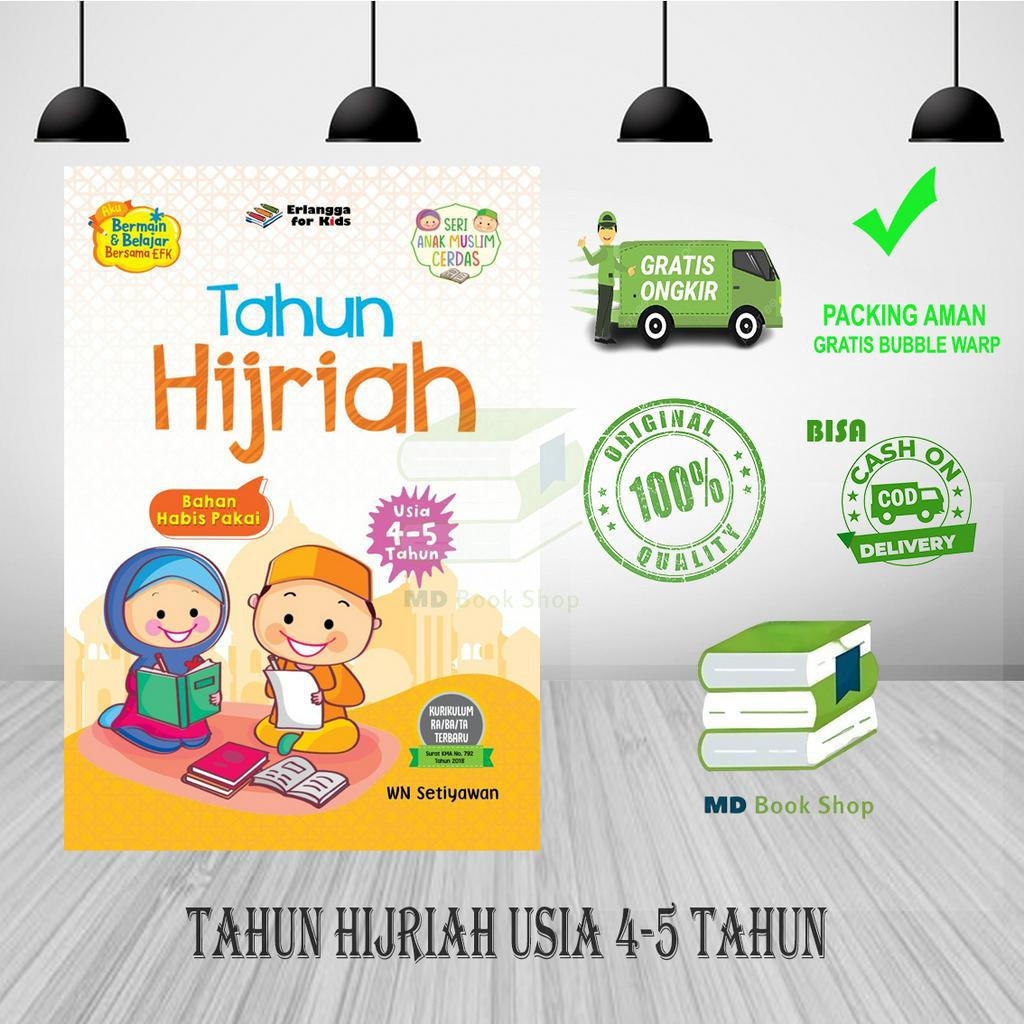 BAHAN HABIS PAKAI : TAHUN HIJRIAH USIA 4-5 TAHUN - ERLANGGA FOR KIDS