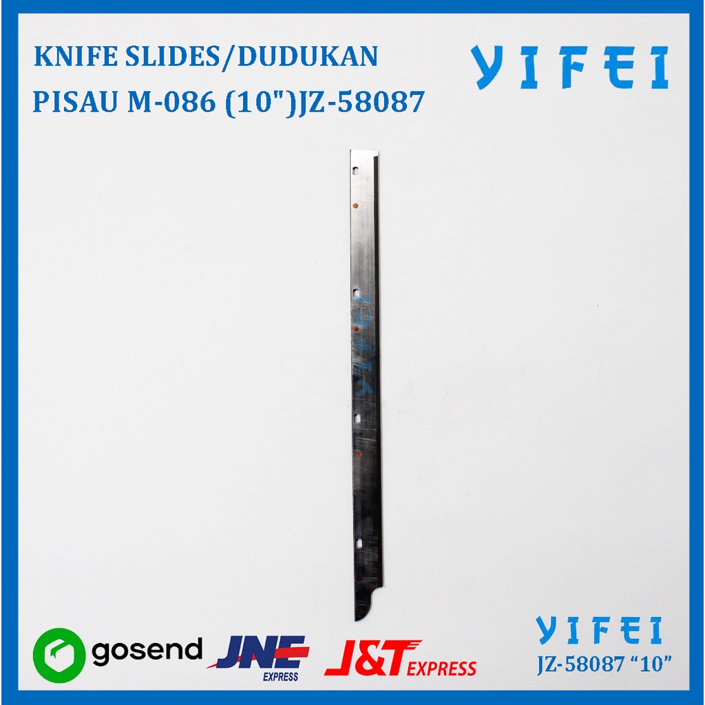 KNIFE SLIDES/DUDUKAN PISAU M-086 (10&quot;) MESIN POTONG KM YIFEI-58087