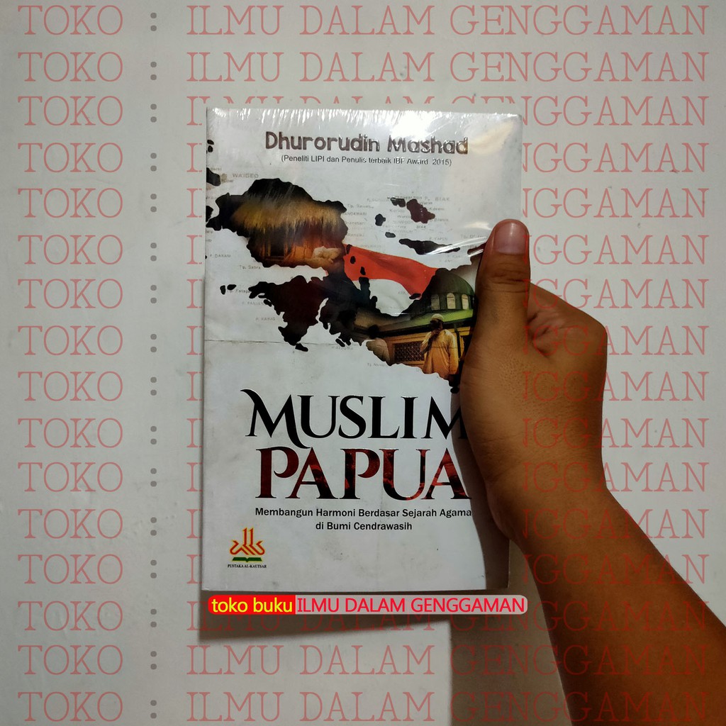 Buku Muslim Papua - Pustaka Al Kautsar