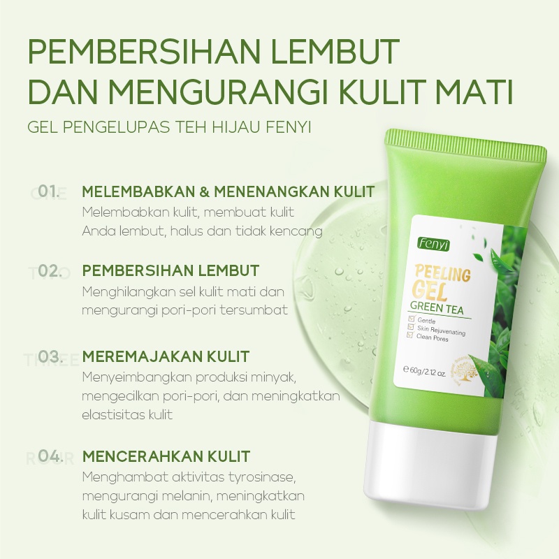 BPOM Fenyi Green Tea Peeling Gel Mengangkat Kulit Mati Komedo Scrub Pemutih Menghaluskan Kulit 60g