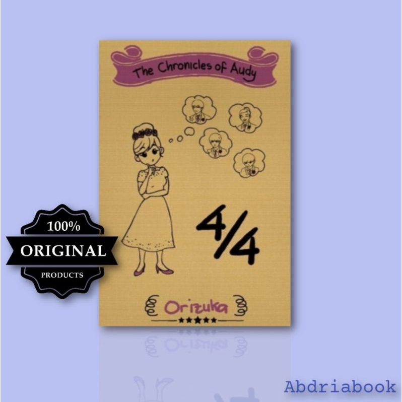 Buku The Chronicles of Audy : 4/4,orizuka