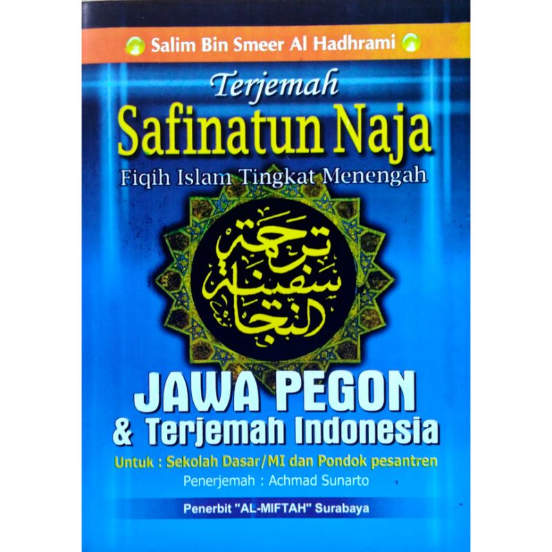 Buku Terjemah - SAFINAH Safinatun Naja Jawa Pegon Indonesia - Kitab Fiqih