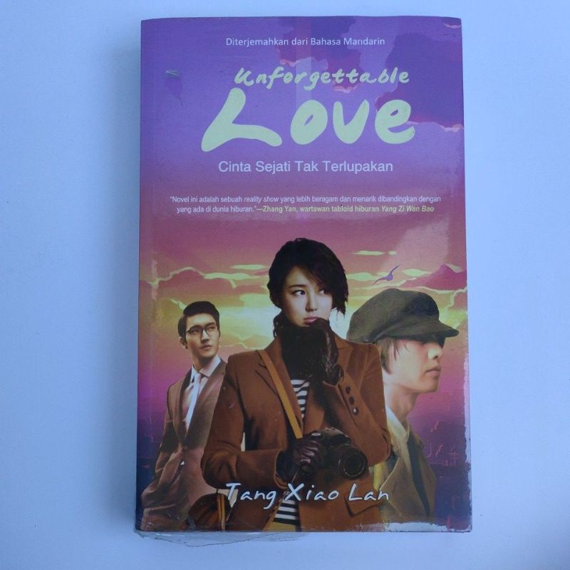 novel remaja - Unforgettable love - cinta sejati tak terlupakan