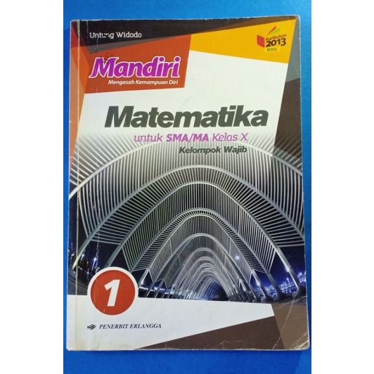 

Buku Matematika (Wajib) SMA/MA Kelas 10. Kurikulum 2013 Revisi
