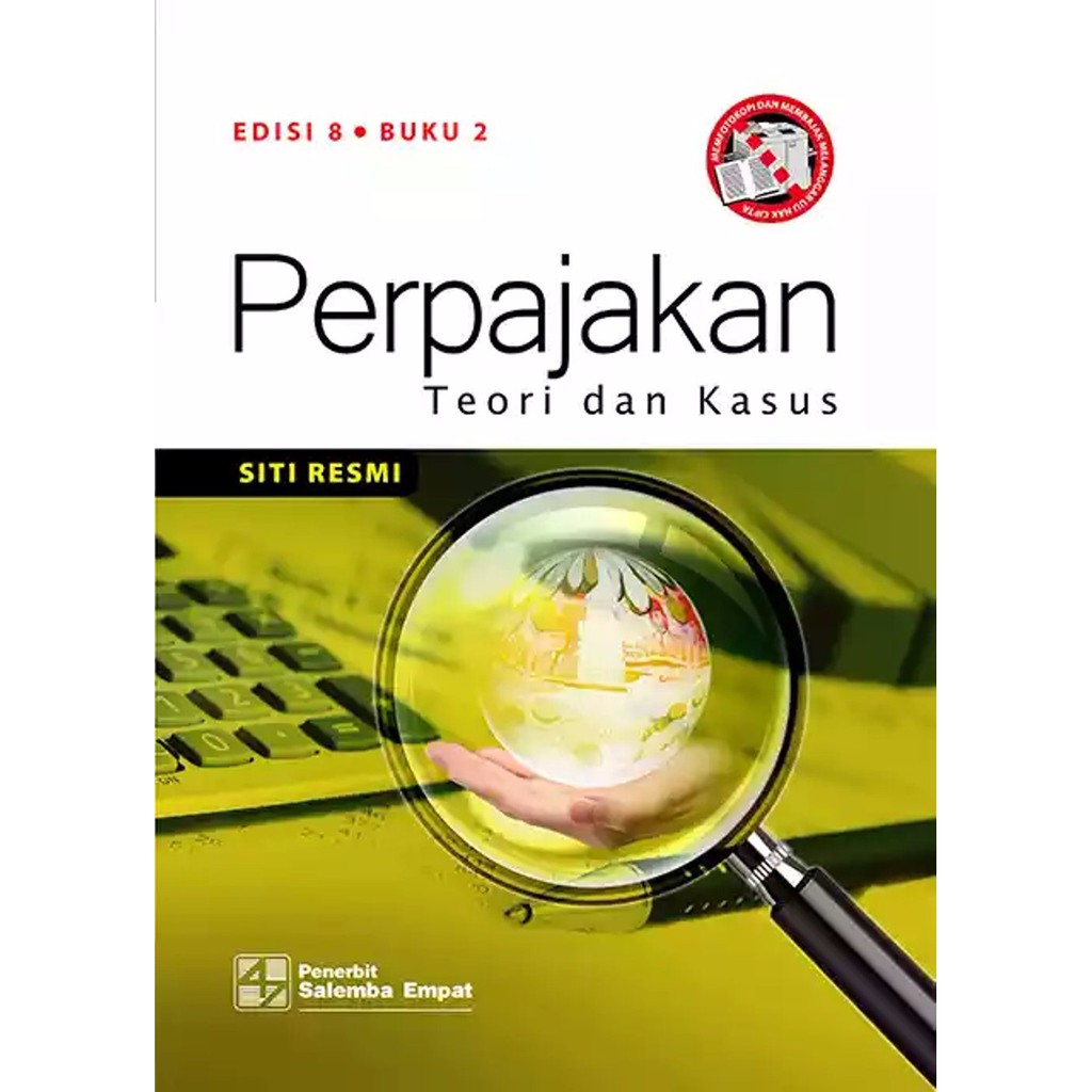 Buku Perpajakan Teori Dan Kasus Edisi 8 Buku 2 Siti Resmi