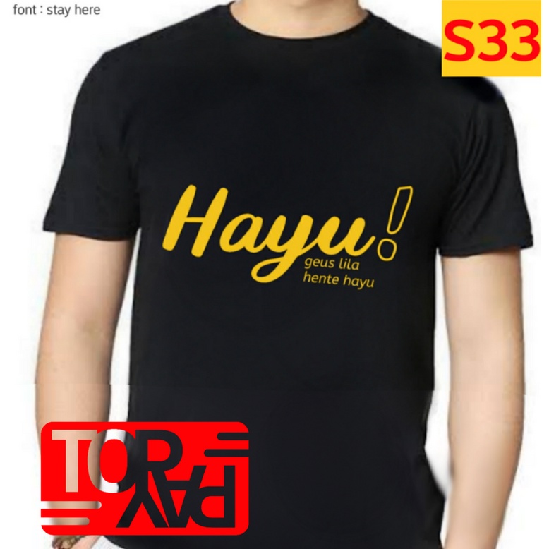 kaos kata kata sunda elegan lucu hayu soft katun