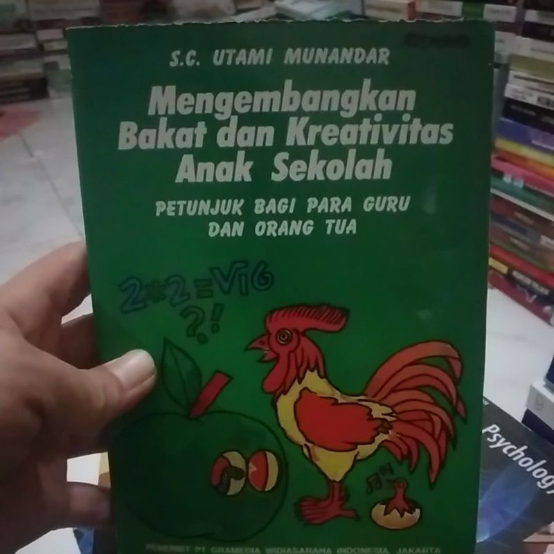 

mengembangkan bakat dan kreativitas anak sekolah petunjuk bagi para guru dan anak sekolah utami munandar