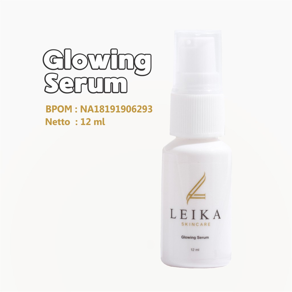 Leika Skincare Glowing Serum Wanita BPOM Halal MUI / Serum Flek Hitam dan Bintik Hitam Serum