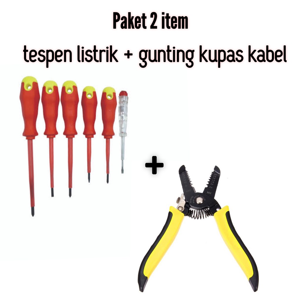 PAKET HEMAT Kapusi Obeng Listrik 7Pcs Obeng TestPen Obeng Test Pen Set Tang kupas kabel 7 inch 3in1 cabel potong tang potong wire stripper 7&quot;