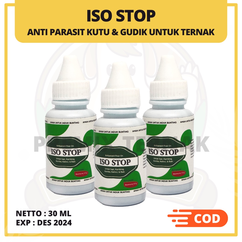 ISO STOP 30ml - Like Pramectin RV - Obat Antiparasit Tetes Kutu dan Gudik Domba Kambing, Sapi, Babi dan Kelinci