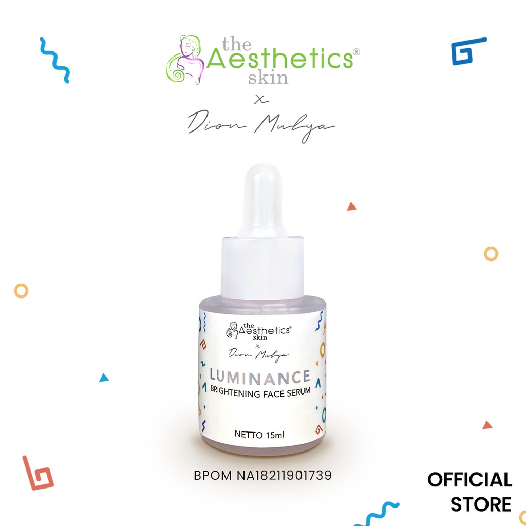 The Aesthetics Skin x Dion Mulya Luminance Brightening Face Serum