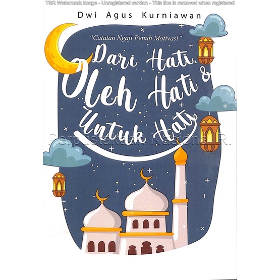 

Dari Hati, Oleh Hati dan Untuk Hati :Catatan Ngaji Penuh Motivasi