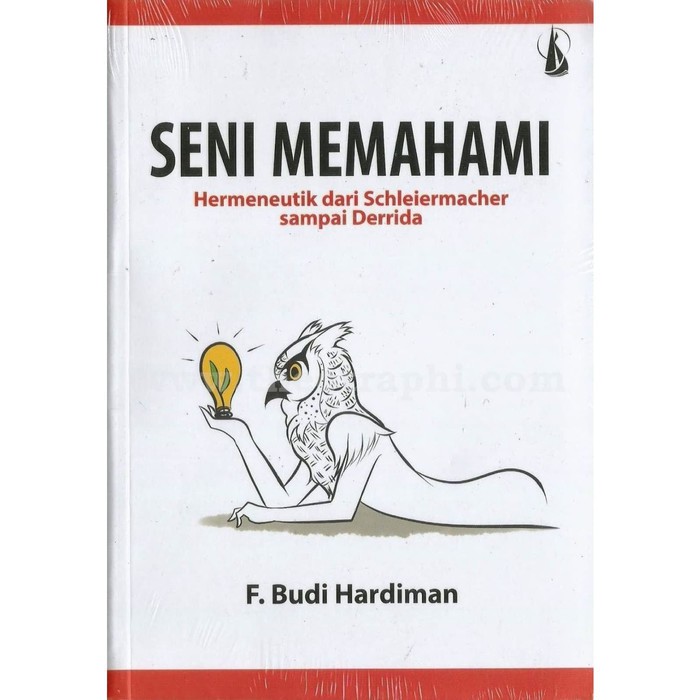 Seni Memahami by Budi Hardiman