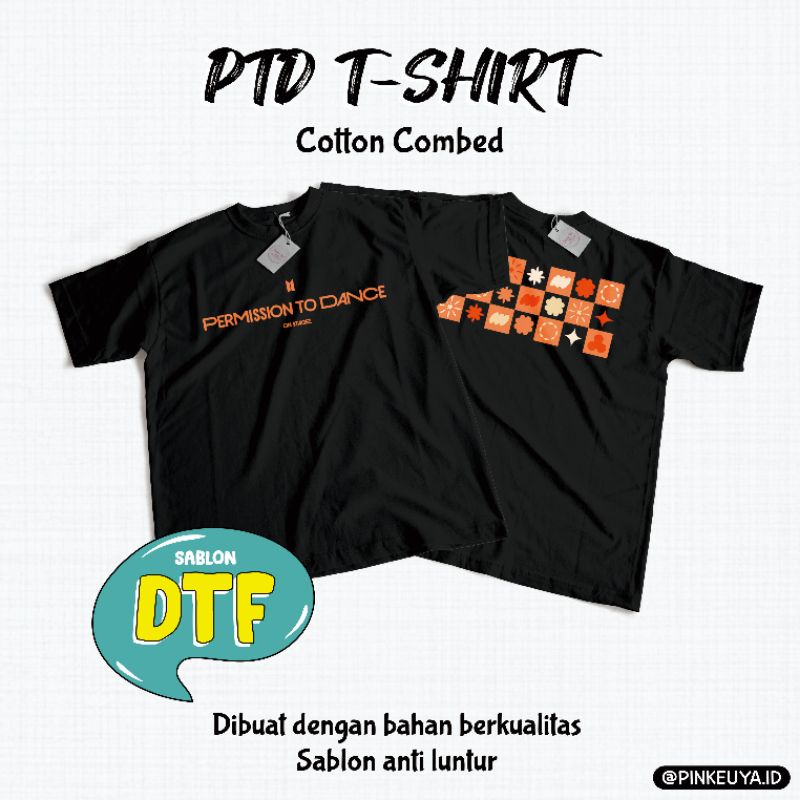 KAOS PTD MERCH BTS BY PINKEUYA.ID