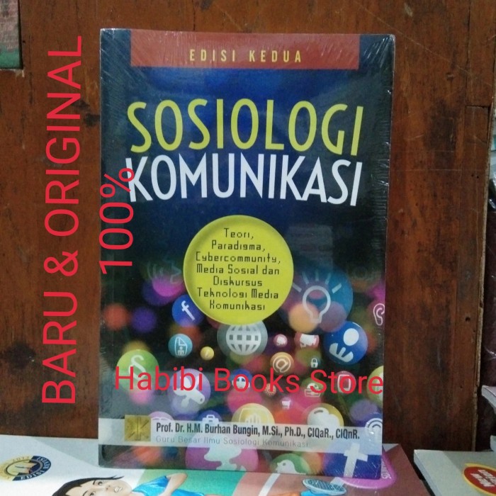 

MUST HAVE!! SOSIOLOGI KOMUNIKASI BURHAN BUNGIN / KENCANA TERBARU