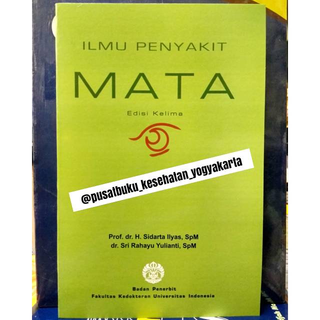 Buku Ilmu Penyakit Mata Fkui Kualitas No 1 Termurah Shopee Indonesia