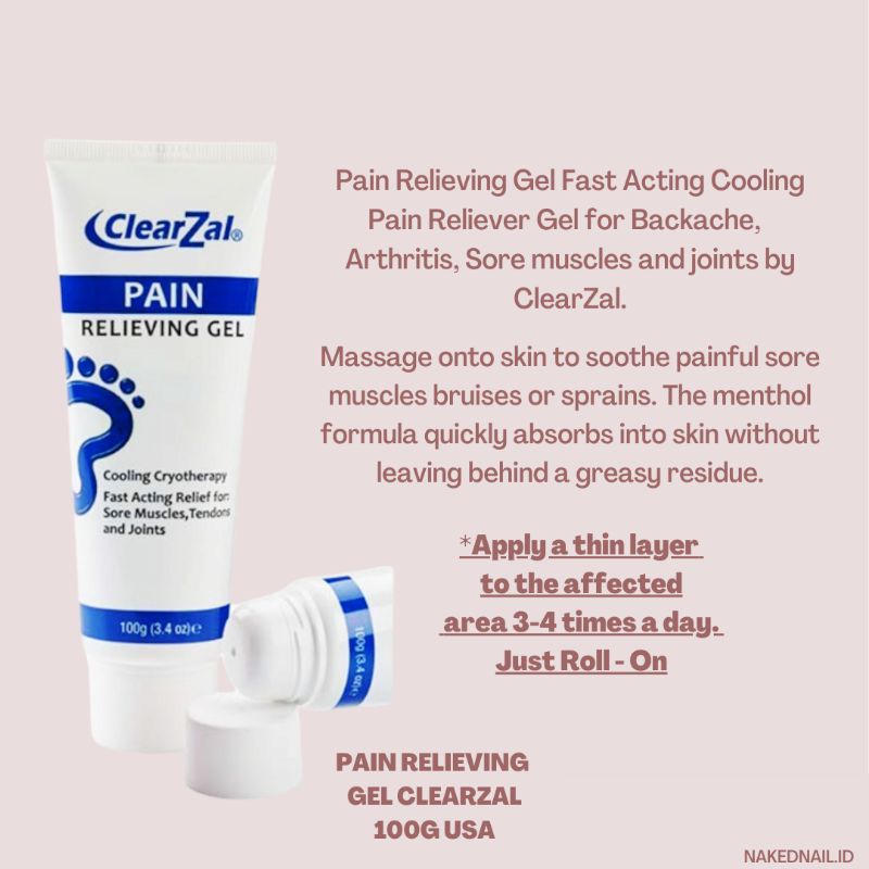 Clearzal pain relieving gel untuk keseleo otot tegang pegal di kaki