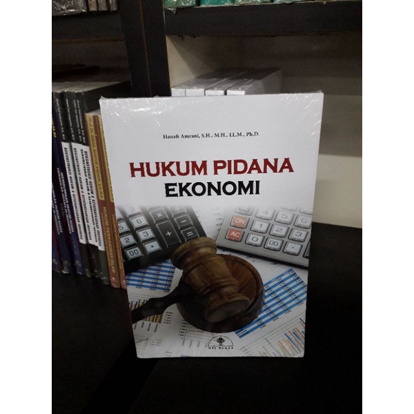 BUKU HUKUM PIDANA EKONOMI - HANAFI AMRANI