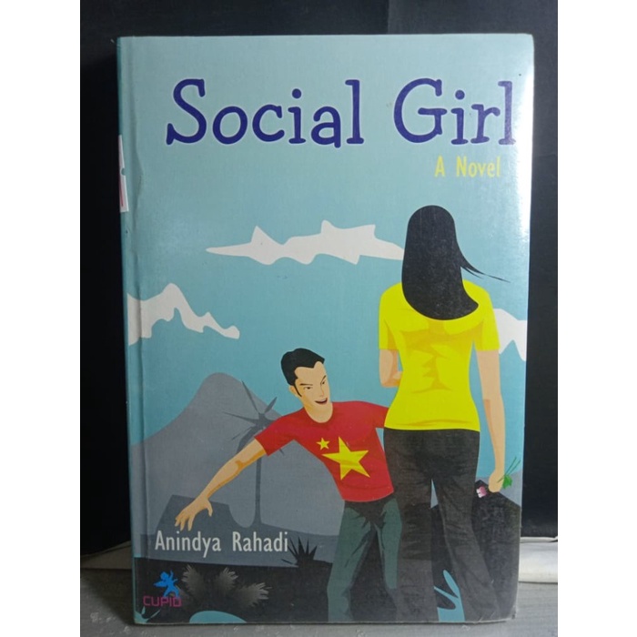 

SOCIAL GIRL ANINDYA RAHADI KALIAN AKAN TAU KALO TERNYATA ANAK IPS ITU GAK KALAH HEBAT SAMA ANAK IPA LHO NOVEL REMAJA NOVEL DEWASA NOVEL ORIGINAL ASLI